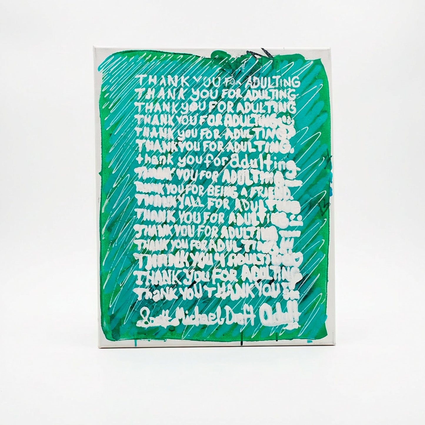 thank you for adulting - 16" x 20" Mixed Media on Canvas