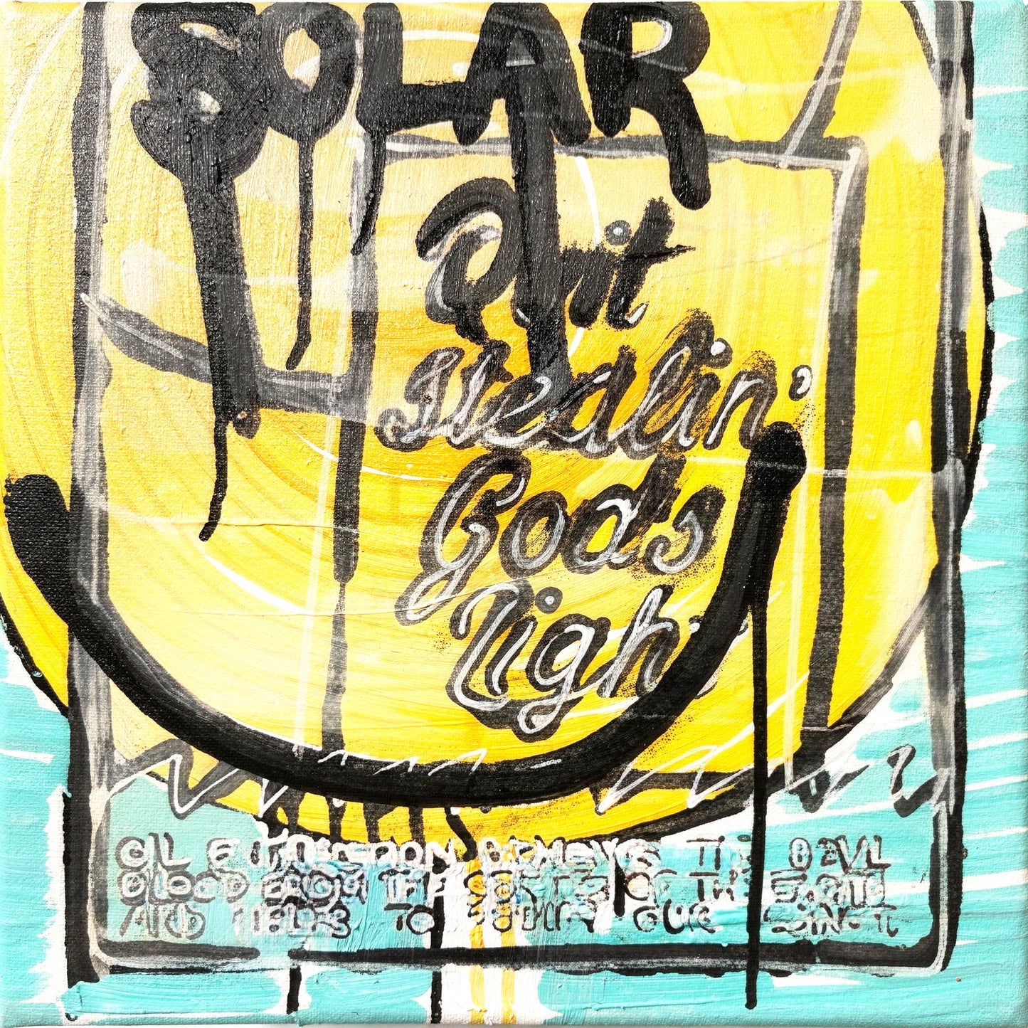 ban solar (quit stealing god's light) - 16" x 20" Mixed Media on Canvas