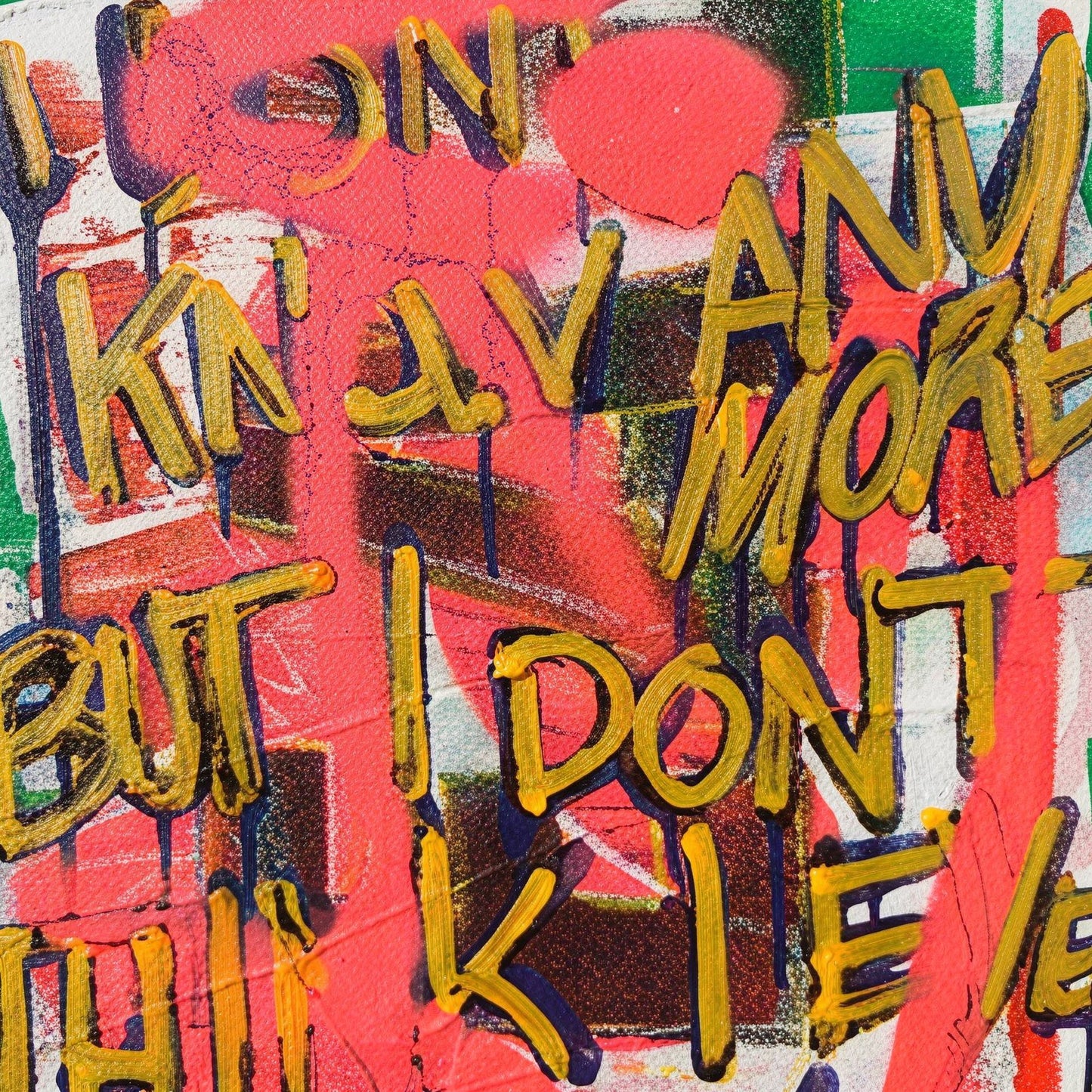 i don't know anymore but i don't think i ever knew - 16" x 20" Mixed Media on Canvas