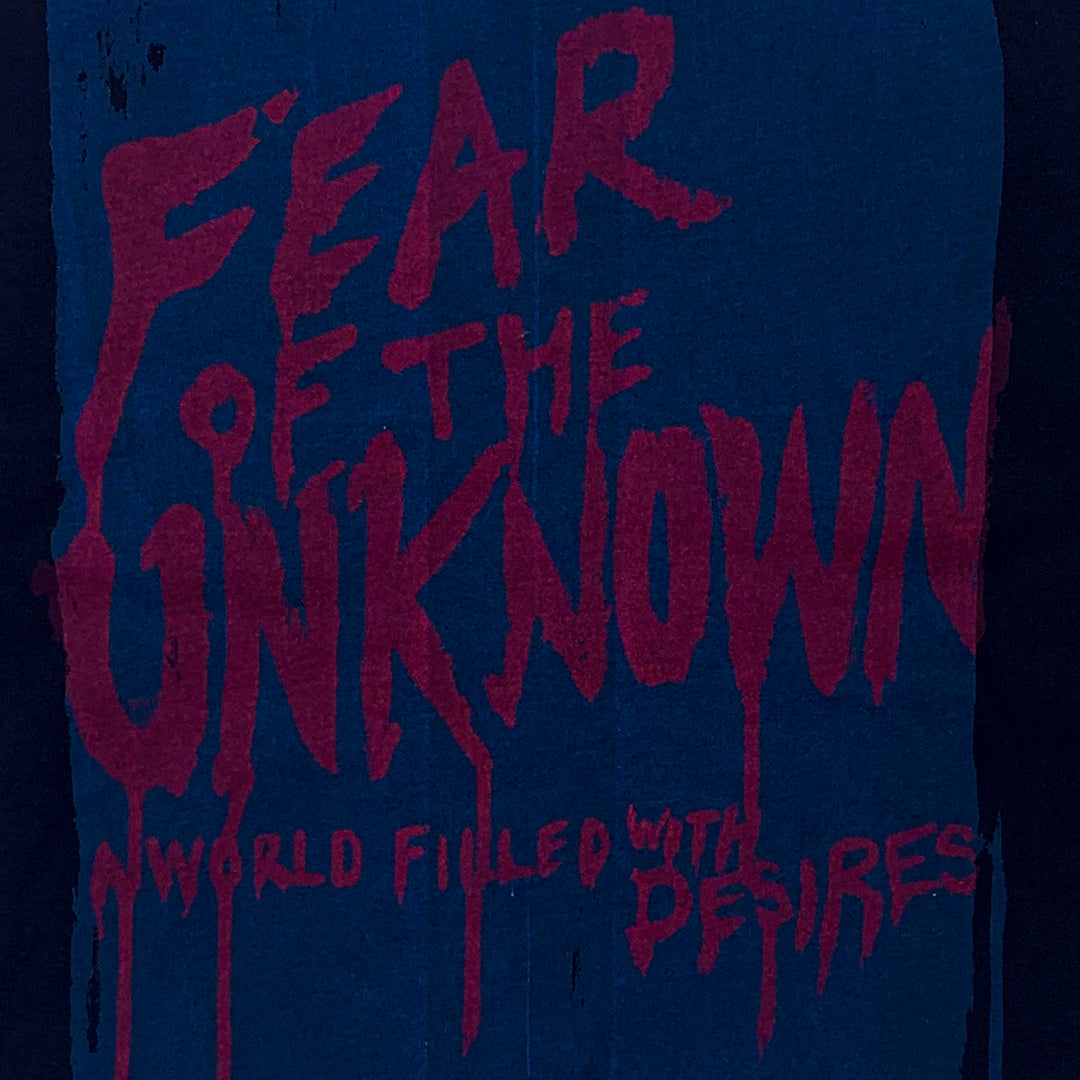 Fear of the Unknown - Screenprint on T-shirt